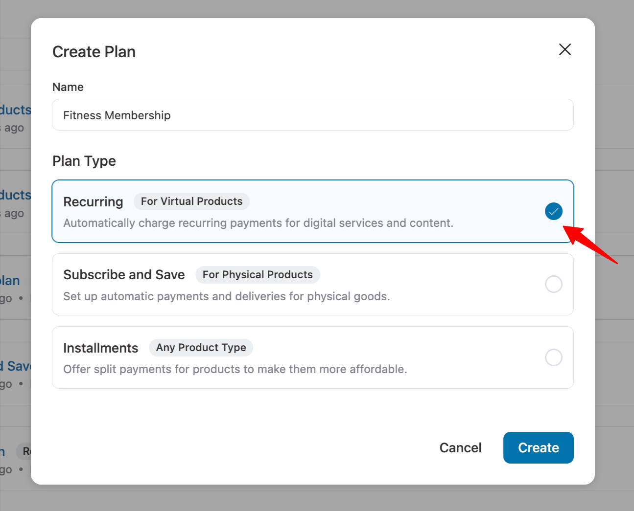 Navigate to Subscriptions → Create New Plan. From there, select Recurring plan.