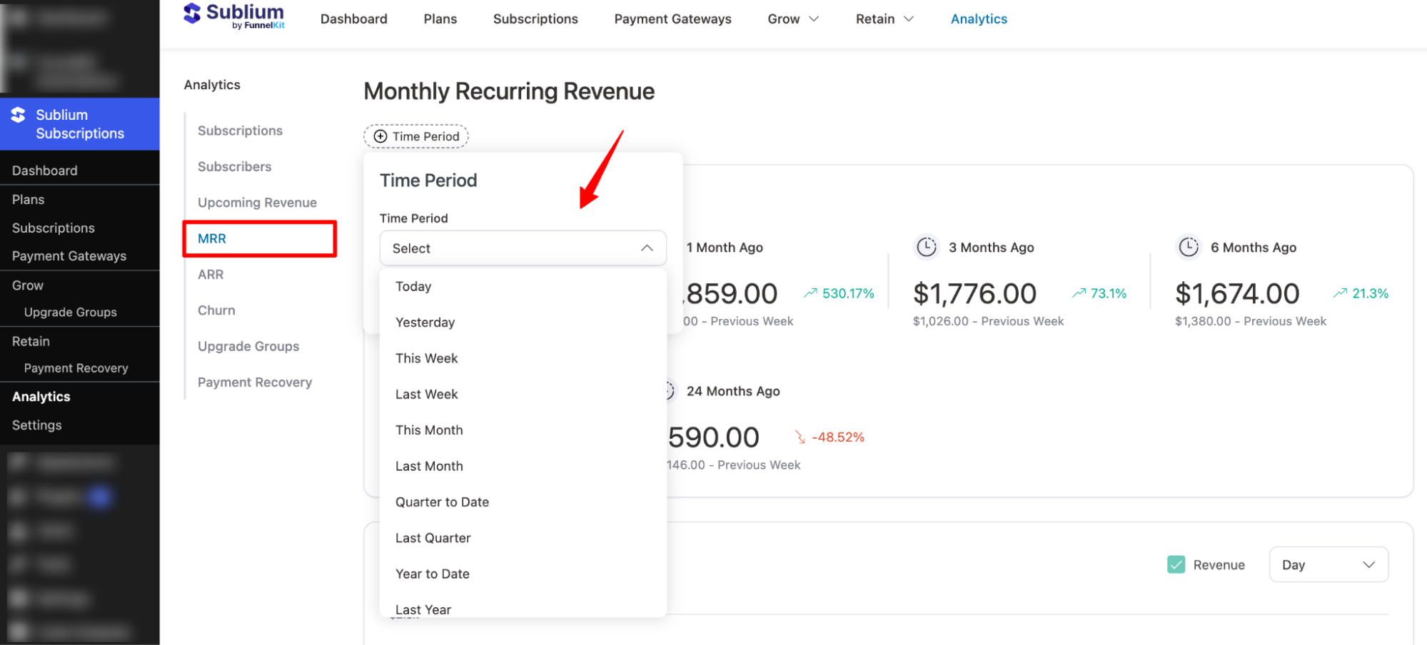 Select time to track Monthly Recurring Revenue