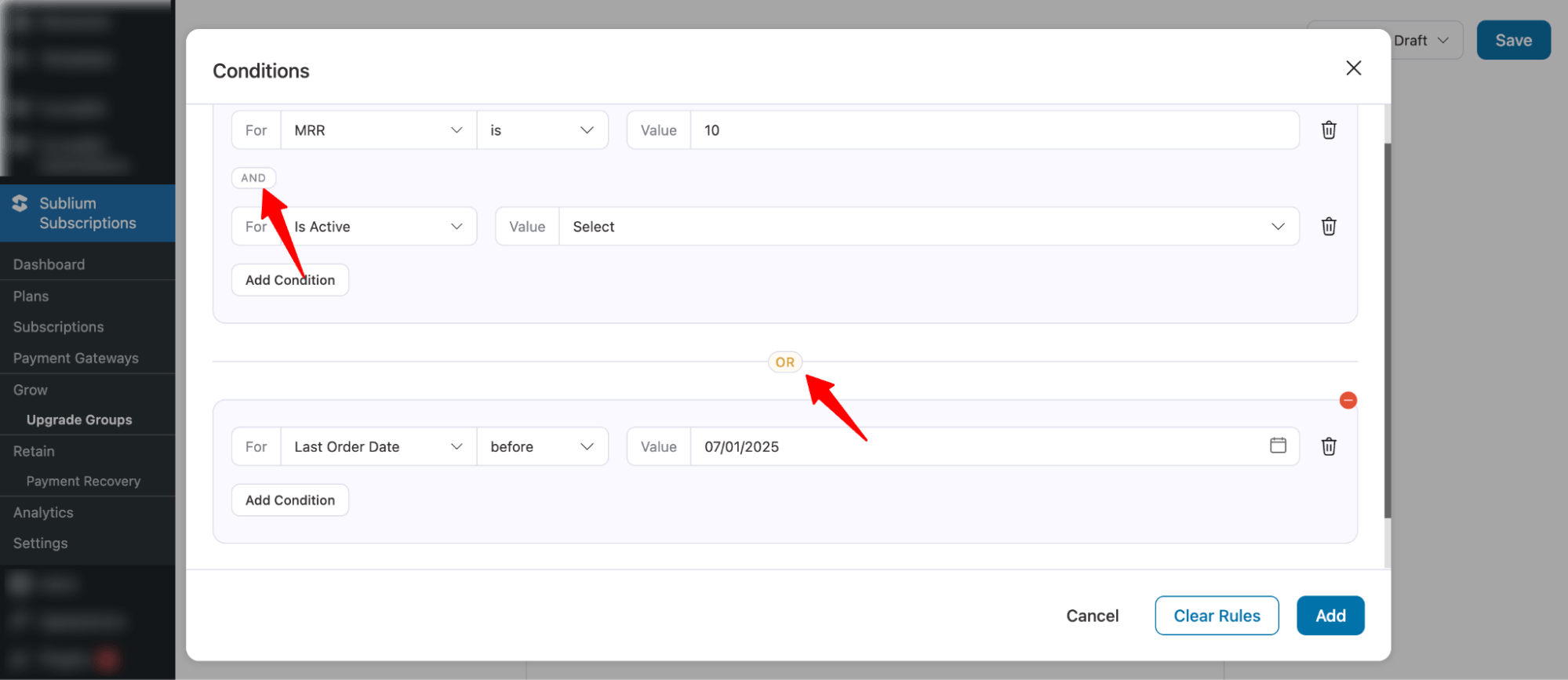 and or conditions in upgrade groups in Sublium Subscriptions