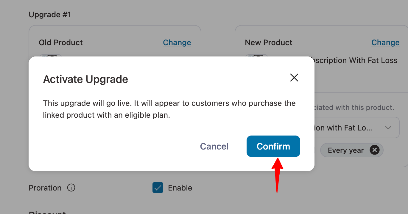 Confirm activate for upgrade group