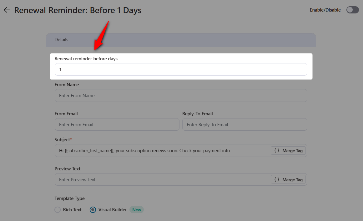renewal reminder: before x days