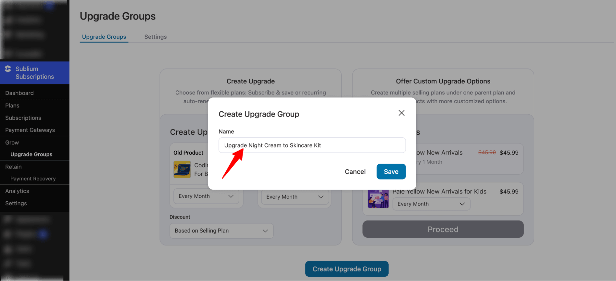 name and create upgrade groups in Sublium Subscriptions