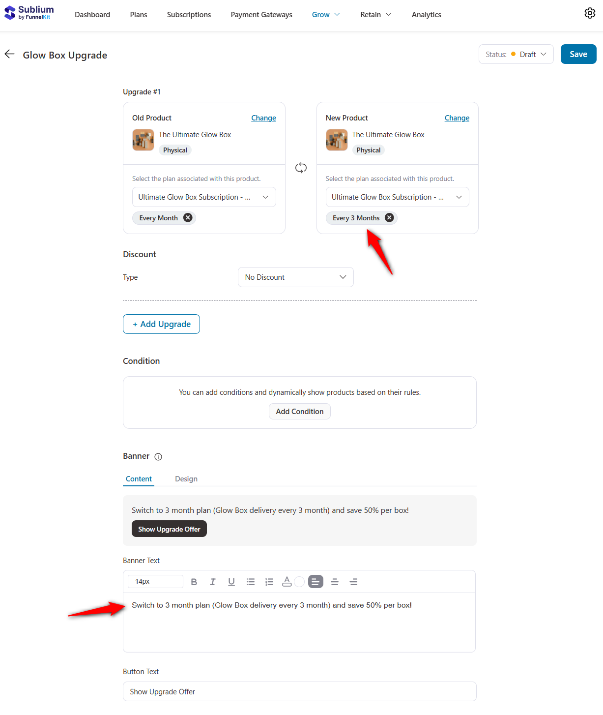 configure the upgrade offer from one month to three month subscription box