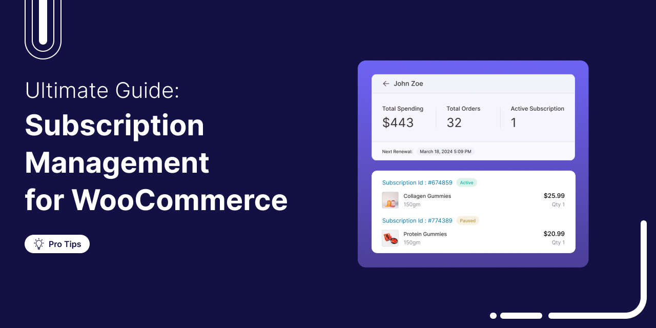 The Ultimate Guide to WooCommerce Subscription Management (2026)