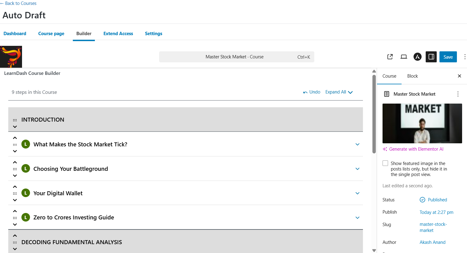 Build course content with lessons and quizzes. once done, hit publish to activate your course