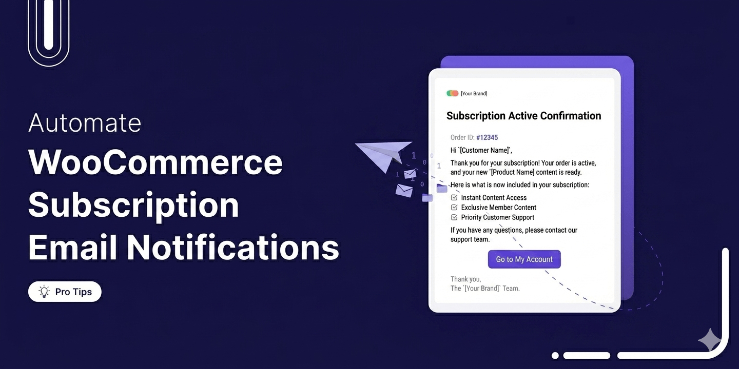 WooCommerce Subscription Email Notifications: A Complete Guide